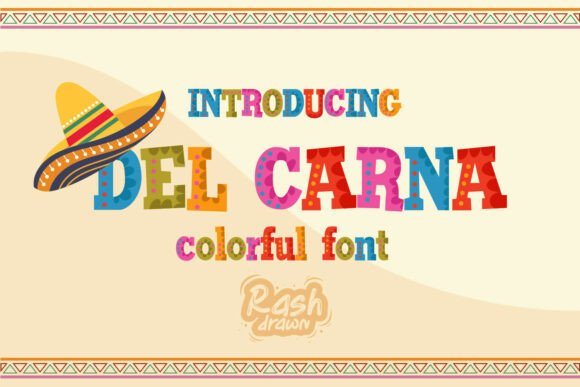 Del Carna: A Font That Brings the Party to Your Designs