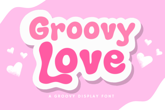 Groovy Love: A Font That Brings Retro Charm to Modern Projects
