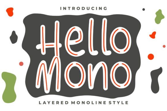 Meet Hello Mono: Your Go-To for Playful, Eye-Catching Designs