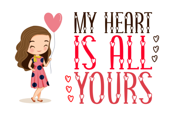 My Heart is All Yours: A Font for Designers Who Speak Fluent Love