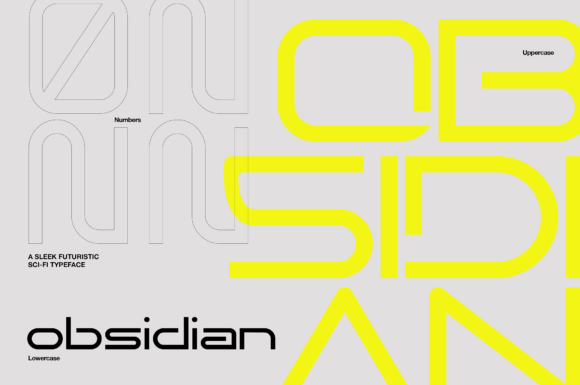 Obsidian: A Modern Typeface for Futuristic Design