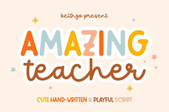 Rekindle Classroom Magic with the Amazing Teacher Font
