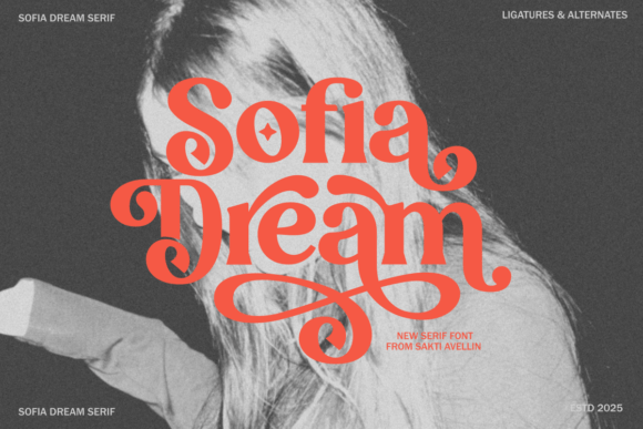 Sofia Dream: A Typeface That Blends Vintage Charm with Modern Versatility